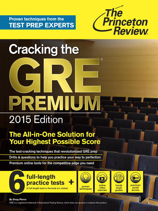 Title details for Cracking the GRE Premium Edition with 6 Practice Tests, 2015 by Princeton Review - Available